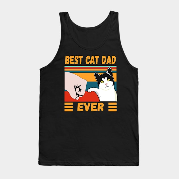 Best Cat Dad Ever, Gift Idea For Fathers Tank Top by FabulousDesigns
